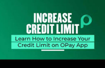 How to Increase OPay Limit