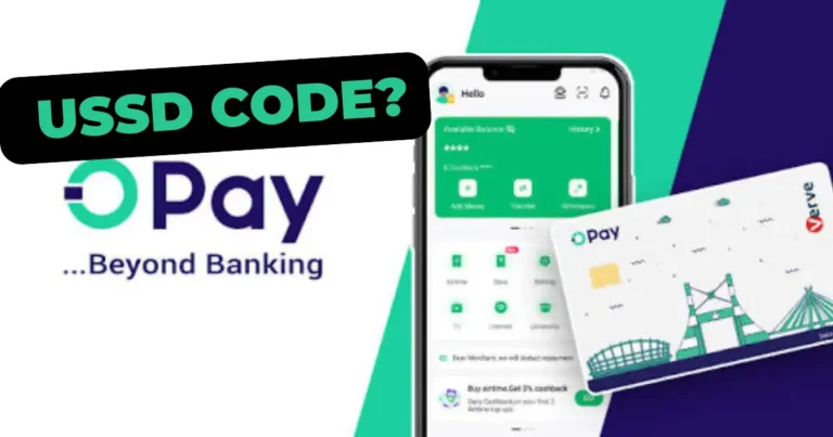 OPay USSD Code 2026: Full List, How to Use & Fix Failures