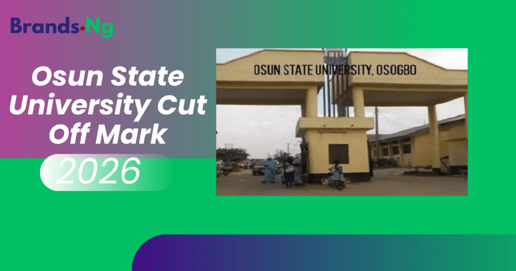 Osun State University Cut Off Mark